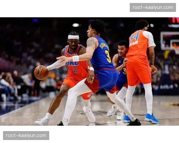 NBA常规赛格局呈现西强东稳 雷霆掘金领衔混战